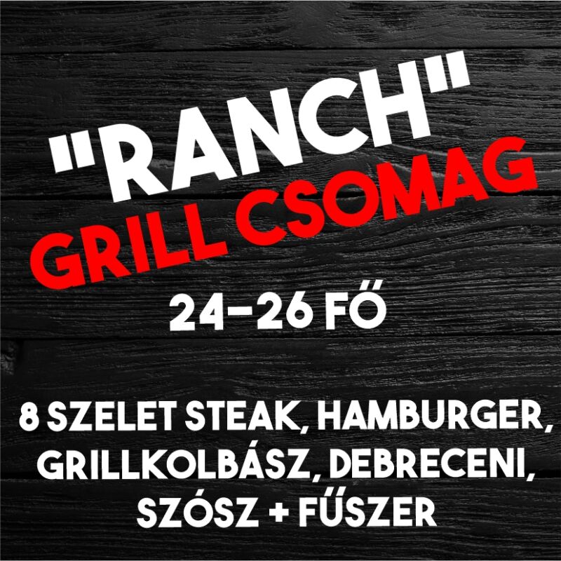 Ranch Grill csomag (chuckeye, picanha, inside skirt steak+hamburger pogácsa+grillkolbász+debreceni+BBQ szósz és fűszerkeverék)